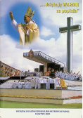 Dziękuję Warmii za papieża