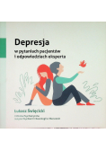 Depresja w pytaniach pacjentów i odpowiedziach eksperta