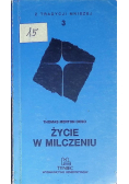 Z tradycji mniszej Tom 3 Życie w milczeniu
