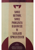 Nowe metody nowe podejścia badawcze w naukach społecznych