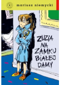 Zuzia na zamku Białej Damy