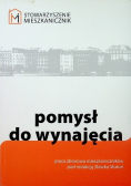 Pomysł do wynajęcia