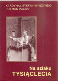 Na szlaku tysiąclecia