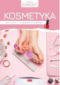 Kosmetyka. Stylizacja i pielęgnowanie paznokci