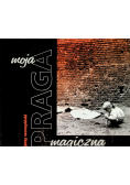 Moja Praga magiczna