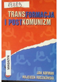 Transformacja i postkomunizm