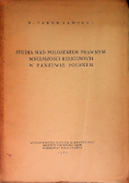 Studia nad połóżeniem prawnym mniejszości religijnych w państwie polskim  1937 r