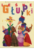 Leśne Głupki