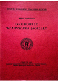 Grobowiec Władysława Jagiełły