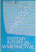 Systemy interfejsu w miernictwie