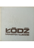 Łódź Miasto i ludzie