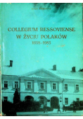 Collegium Ressoviense w życiu Polaków 1658 -  1983