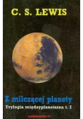 Z milczącej planety Tom 1