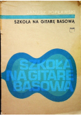 Szkoła na gitarę basową