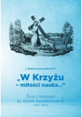 W Krzyżu miłości nauka