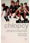 Tacy są chłopcy