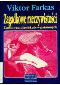 Zagadkowe rzeczywistości
