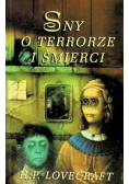 Sny o terrorze i śmierci