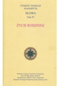Słowa Tom IV Życie rodzinne