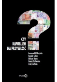 Czy kapitalizm ma przyszłość?