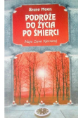 Podróże do życia po śmierci