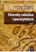 Choroby zakaźne i pasożytnicze Tom 1