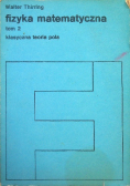 Fizyka matematyczna Tom II