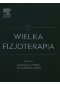 Wielka fizjoterapia Tom 2