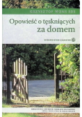 Opowieść o tęskniących za domem