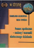 W stronę rynku pomoc społeczna zmiany i warunki skutecznego działania