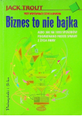 Biznes to nie bajka