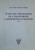 Wykłady socjologii dla prawników i administratywistów