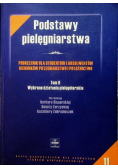 Podstawy pielęgniarstwa Tom II