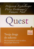 Quest. Twoja droga do sukcesu