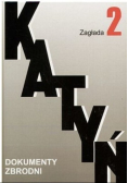 Dokumenty zbrodni wołyńskiej. Tom 2