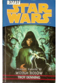 Star Wars Mroczne gniazdo III Wojna Rojów