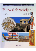 Pierwsi chrześcijanie od roku 180
