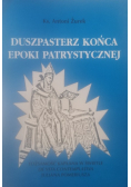 Duszpasterz końca epoki patrystycznej