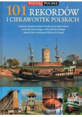 101 rekordów i ciekawostek polskich