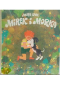Mirek i Morka