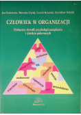 Człowiek w organizacji Podręczny słownik psychologii zarządzania i dziedzin pokrewnych
