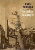Pod berłem Habsburgów