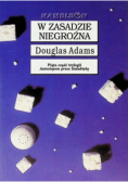W zasadzie niegroźna