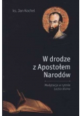 W drodze z Apostołem Narodów