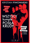 Wszyscy kumple posła Krudy