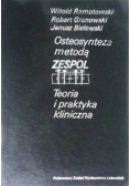 Osteosynteza metodą Zespol