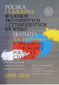 Polska i Ukraina w latach trzydziestych–czterdziestych XX wieku