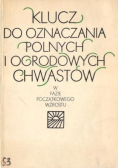 Klucz do oznaczania polnych i ogrodowych chwastów
