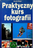Praktyczny kurs fotografii