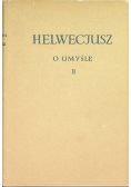 Helwecjusz o umyśle II